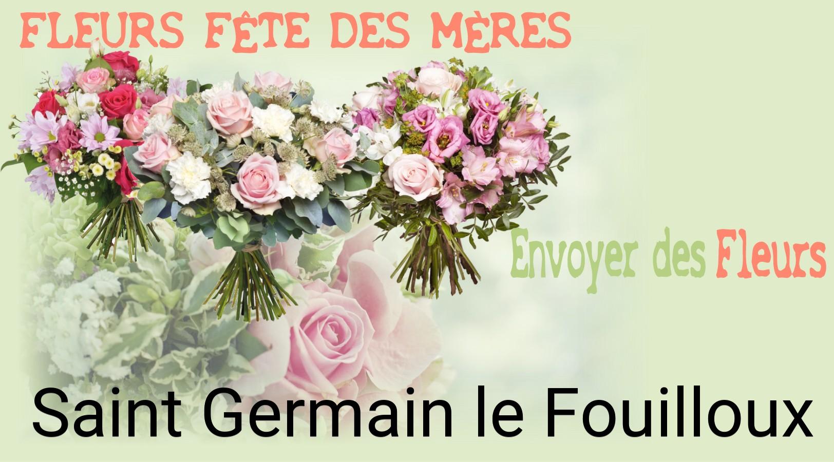 Bouquet de Fête des Mères livré à Saint-Germain-le-Fouilloux